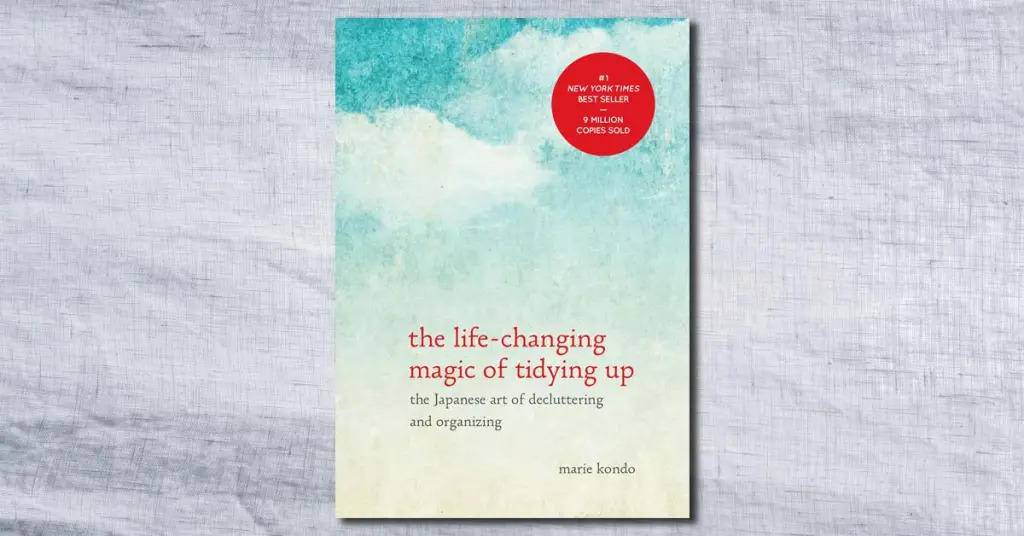 The Life - Changing Magic of Tidying Up của Marie Kondō | Nguồn: Internet.